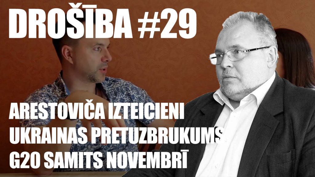 DROŠĪBA #29 AR RUBLOVSKI | Arestoviča izteicieni | Ukrainas pretuzbrukums | G20 samits novembrī