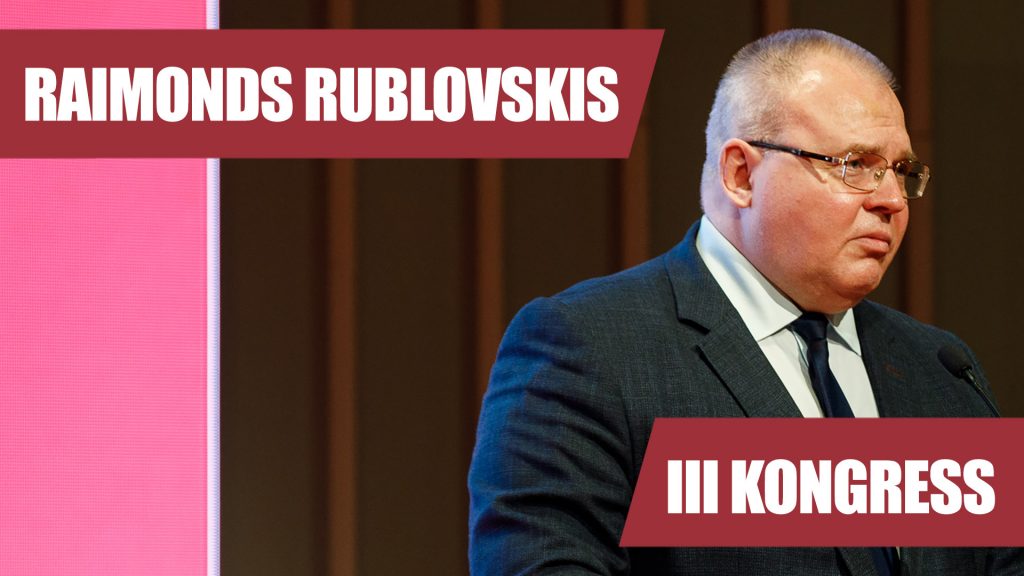 RAIMONDS RUBLOVSKIS - LPV III KONGRESS