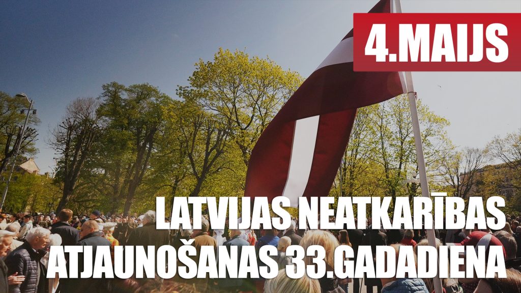 4.MAIJS - Latvijas Republikas Neatkarības atjaunošanas 33.gadadiena -Zivtiņš, Jencītis, Krištopans