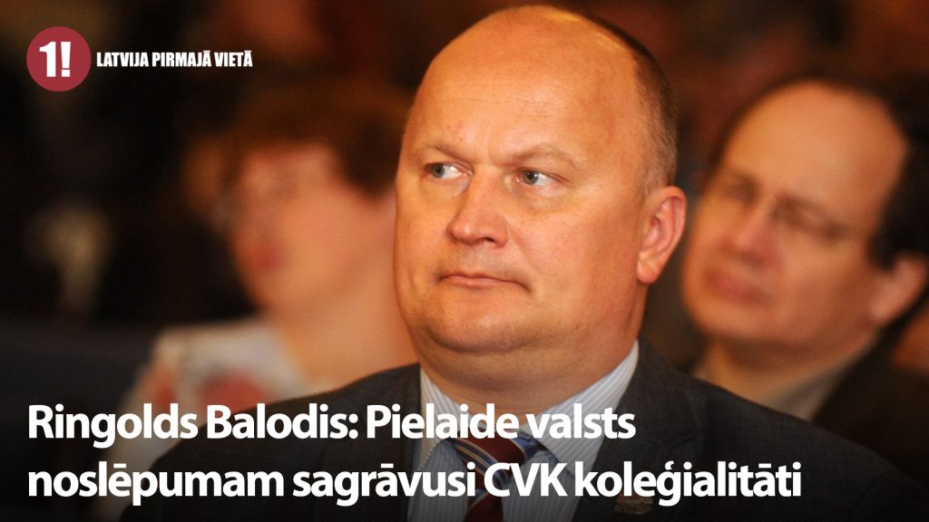 Ringolds Balodis: Pielaide valsts noslēpumam sagrāvusi CVK koleģialitāti