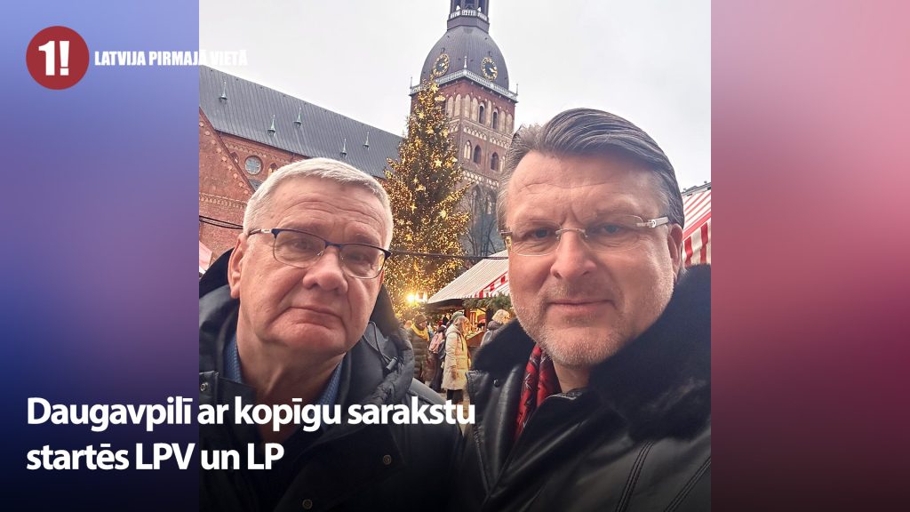 Daugavpilī ar kopīgu sarakstu startēs LPV un LP