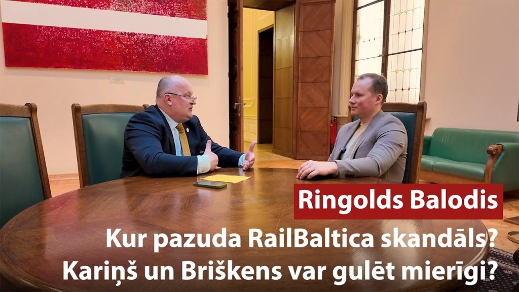 Vai Kariņš un Briškens var gulēt mierīgi? / Kur pazuda RailBaltica skandāls? / RINGOLDS BALODIS